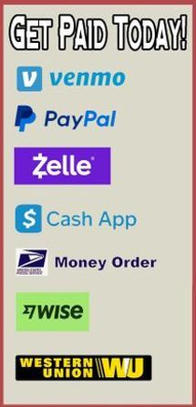 Payment methods: PayPal, Venmo, Zelle, Cash App, Money Order, Western Union